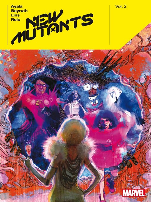 Titeldetails für New Mutants By Vita Ayala, Volume 2 nach Vita Ayala - Verfügbar